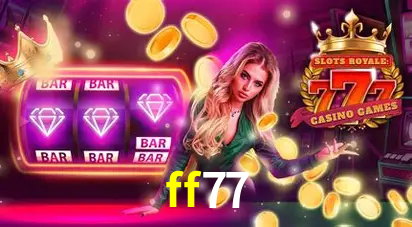 Descubra o Mundo do Cassino Online com ff77